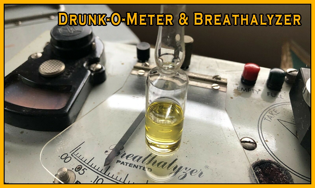 Drunk-o-Meter and Breathalyzer